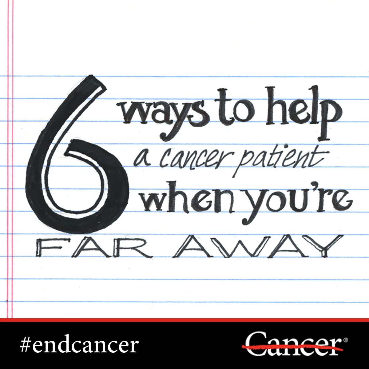 Learn how you can help a cancer patient or caregiver when you're far away.