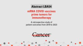 ESMO 2025: mRNA-based COVID vaccines generate improved responses to immunotherapy