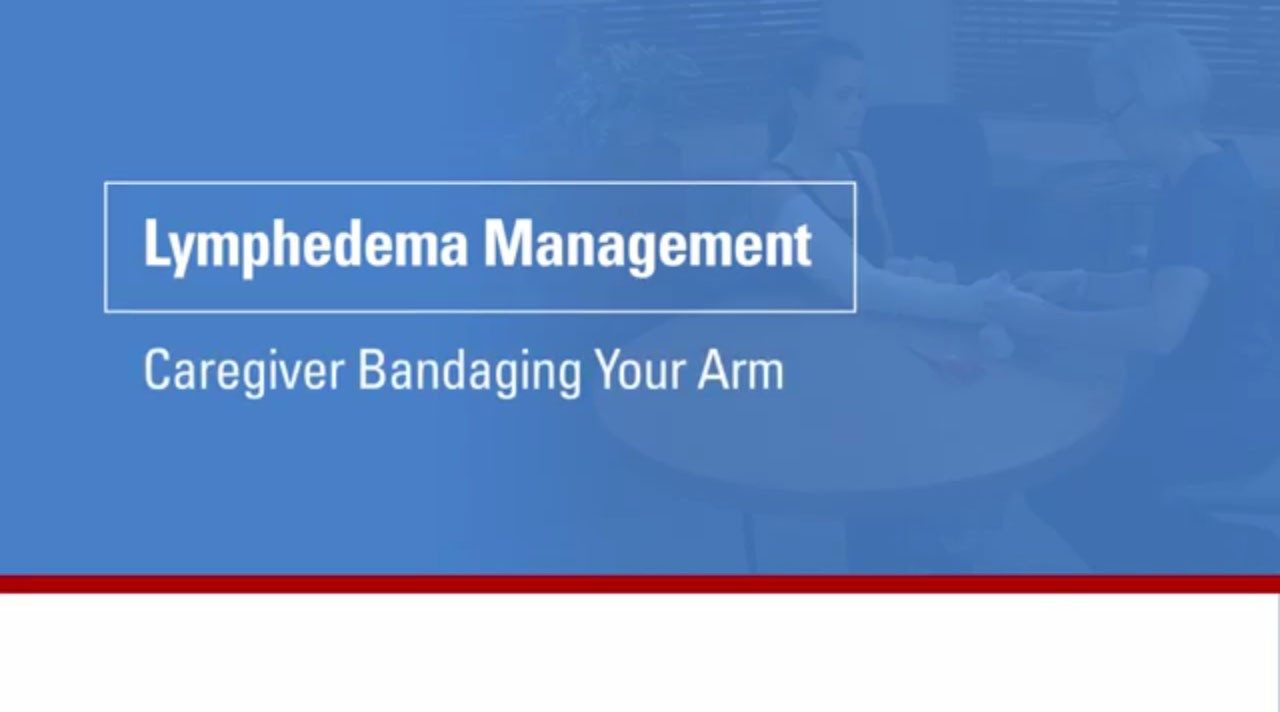 Learn how to bandage a lymphedema patient's arm