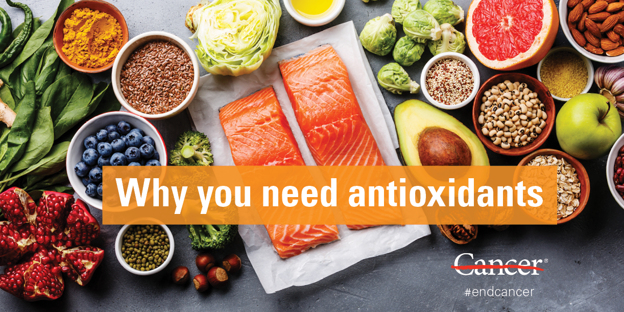 Antioxidants 5 things you should know MD Anderson Cancer Center
